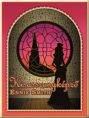 cover image of Kisasszonyképző
